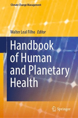 bokomslag Handbook of Human and Planetary Health