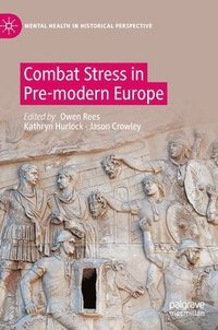 bokomslag Combat Stress in Pre-modern Europe