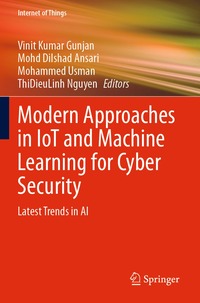 bokomslag Modern Approaches in IoT and Machine Learning for Cyber Security