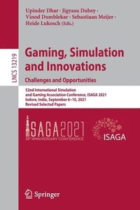 bokomslag Gaming, Simulation and Innovations: Challenges and Opportunities