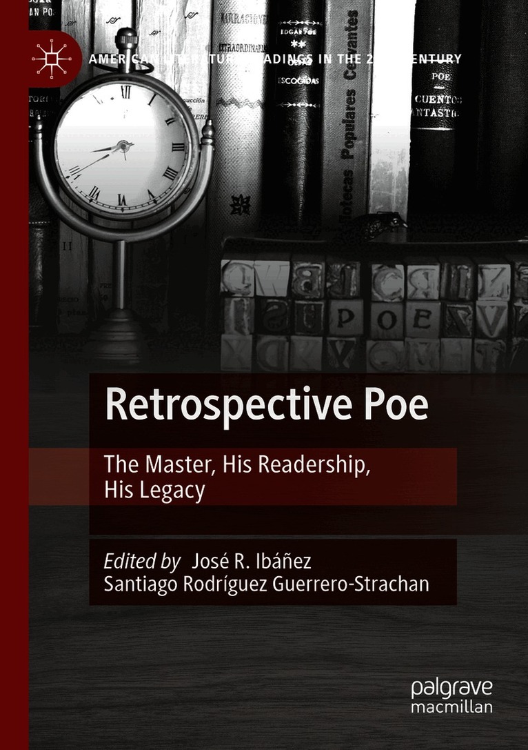 José R. Ibáñez Ibáñez, Santiago Rodríguez Guerrero-Strachan - Retrospective Poe, Häftad