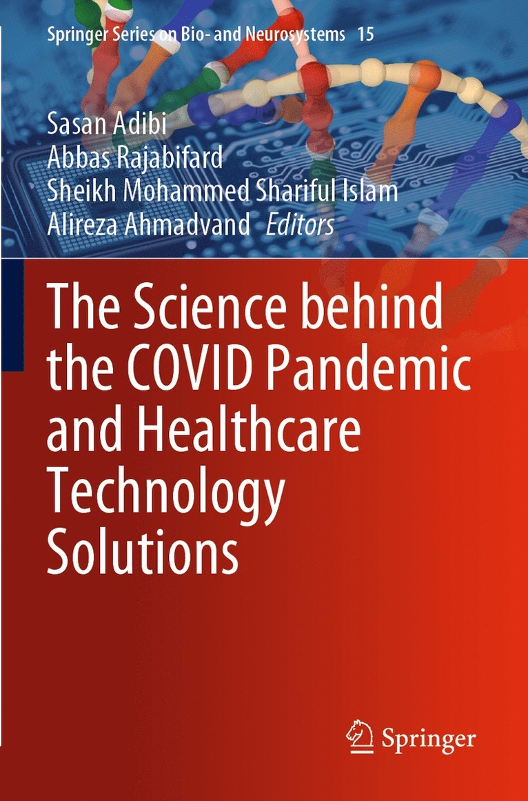 The Science behind the COVID Pandemic and Healthcare Technology Solutions 1