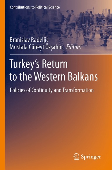 bokomslag Turkey's Return to the Western Balkans