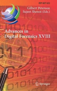 bokomslag Advances in Digital Forensics XVIII