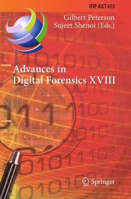 bokomslag Advances in Digital Forensics XVIII