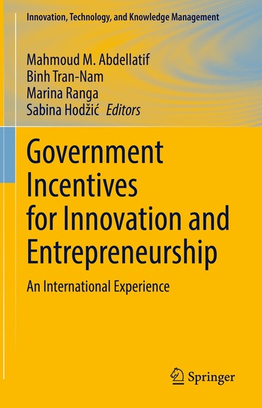 Mahmoud M. Abdellatif, Binh Tran-Nam, Marina Ranga, Sabina Hodžić - Government Incentives for Innovation and Entrepreneurship, Inbunden