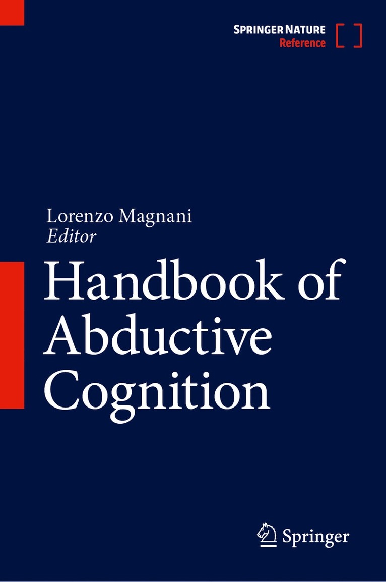 Lorenzo Magnani - Handbook of Abductive Cognition, Inbunden