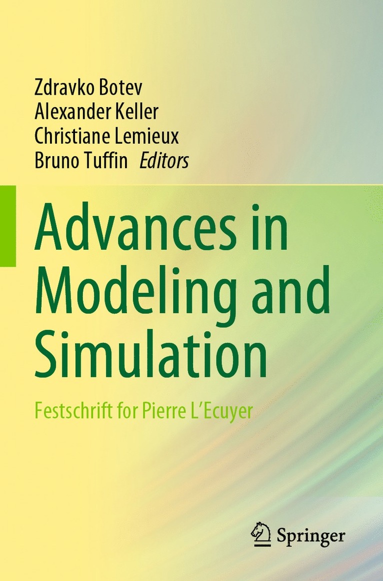 Zdravko Botev, Alexander Keller, Christiane Lemieux, Bruno Tuffin - Advances in Modeling and Simulation, Häftad