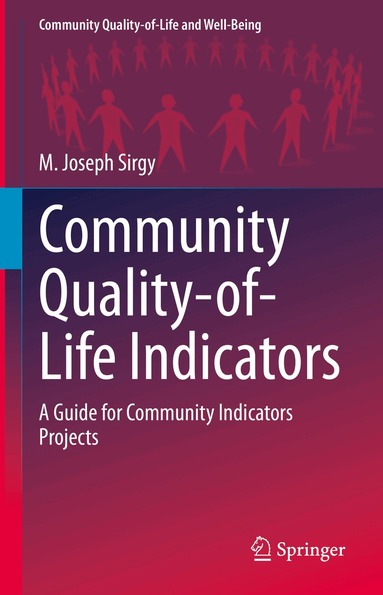 M. Joseph Sirgy - Community Quality-of-Life Indicators, Inbunden