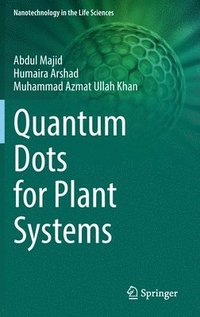 bokomslag Quantum Dots for Plant Systems