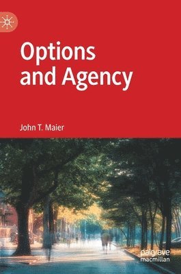 Options and Agency 1