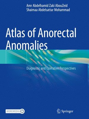 Atlas of Anorectal Anomalies 1