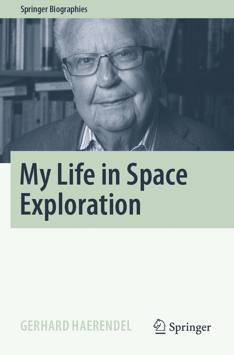 My Life in Space Exploration 1