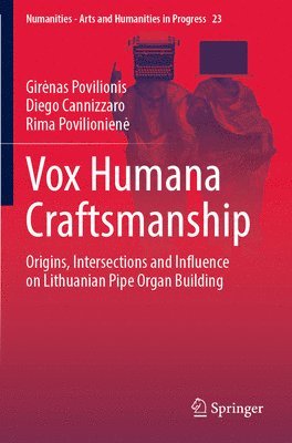 Vox Humana Craftsmanship 1