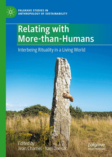 Jean Chamel, Yael Dansac - Relating with More-than-Humans, Inbunden