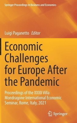 Luigi Paganetto - Economic Challenges for Europe After the Pandemic, Inbunden