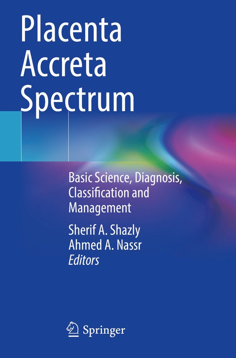 Placenta Accreta Spectrum 1