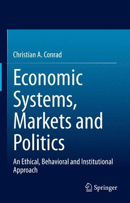 Economic Systems, Markets and Politics 1