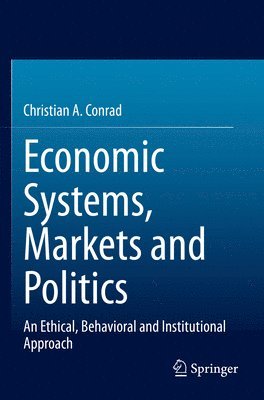 Economic Systems, Markets and Politics 1