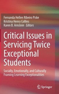 bokomslag Critical Issues in Servicing Twice Exceptional Students