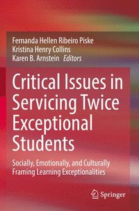 bokomslag Critical Issues in Servicing Twice Exceptional Students