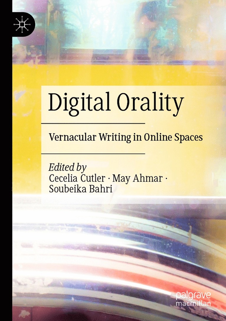 Digital Orality