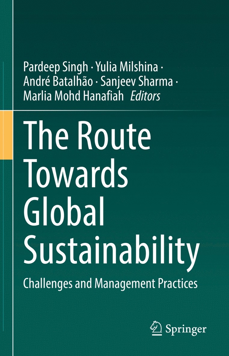 The Route Towards Global Sustainability 1