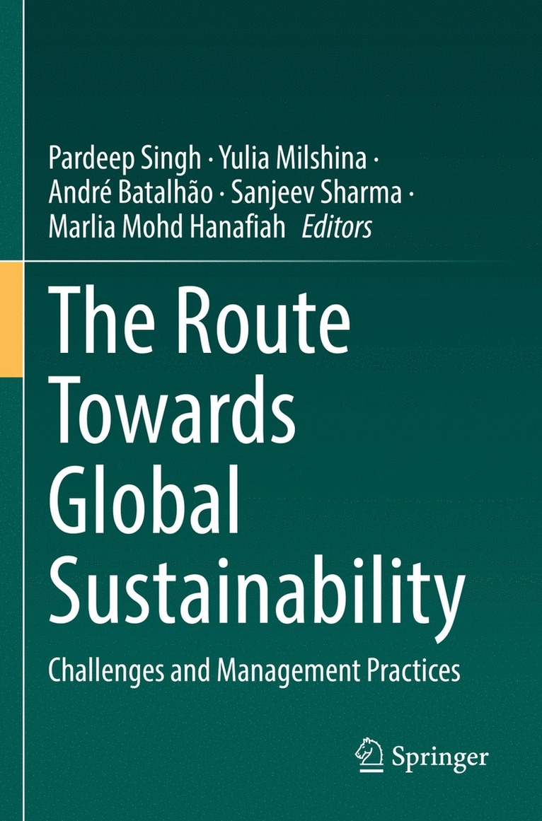 The Route Towards Global Sustainability 1