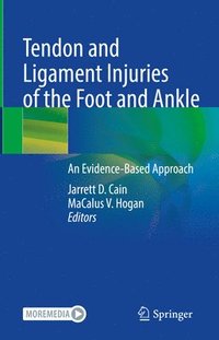 bokomslag Tendon and Ligament Injuries of the Foot and Ankle