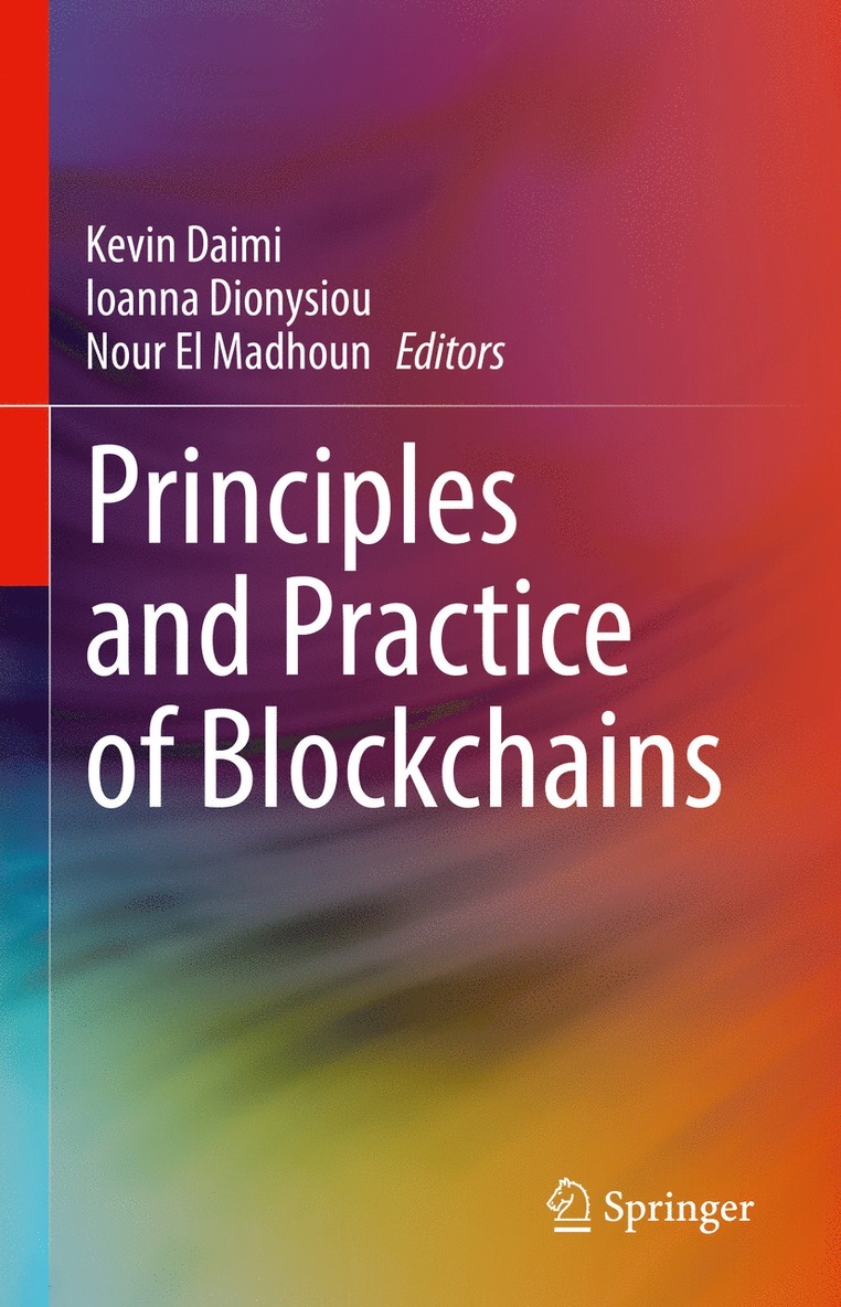 Principles and Practice of Blockchains 1