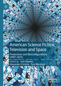 bokomslag American Science Fiction Television and Space