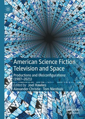 American Science Fiction Television and Space 1