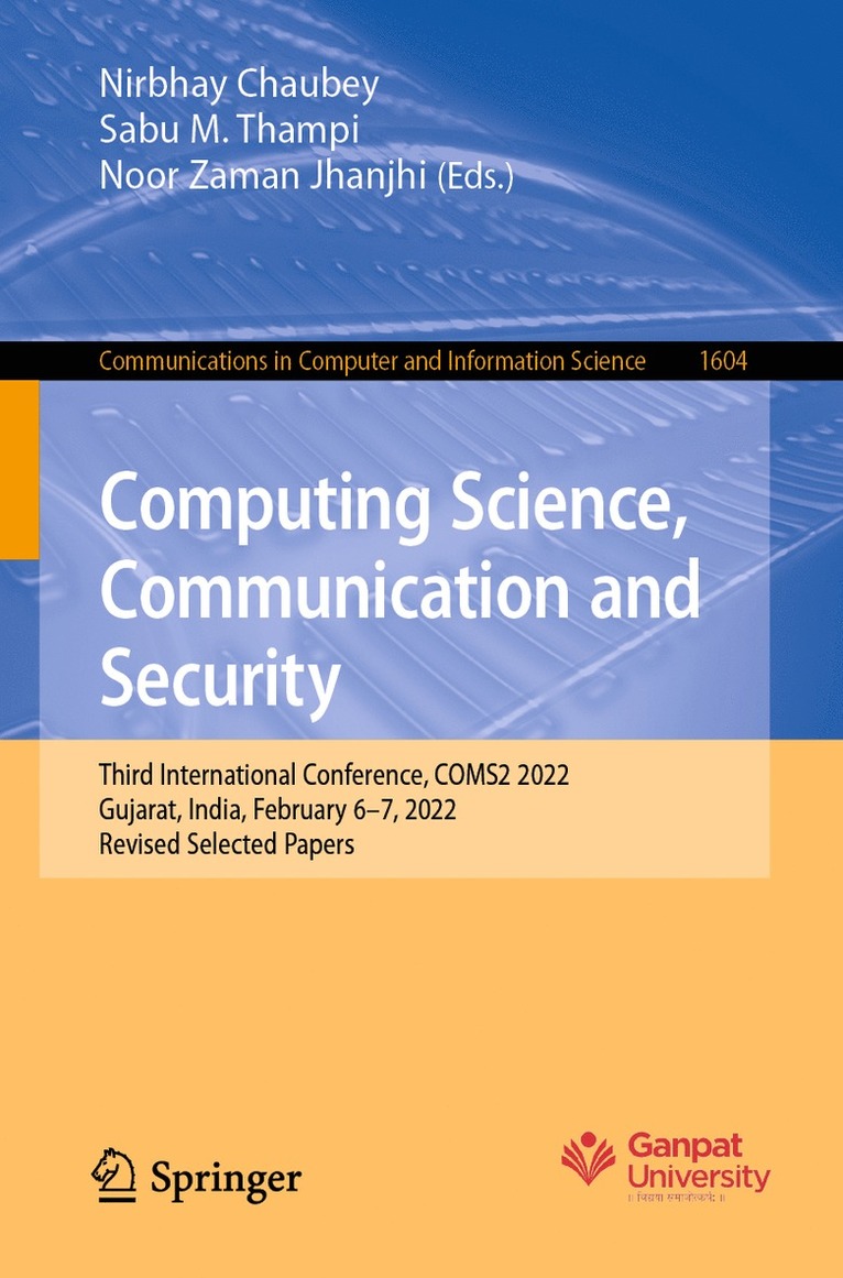 Computing Science, Communication and Security 1