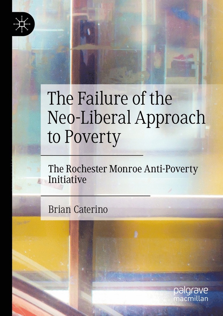 Failure of the Neo-Liberal Approach to Poverty