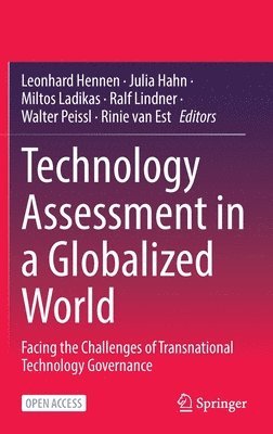 Technology Assessment in a Globalized World 1