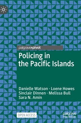 bokomslag Policing in the Pacific Islands