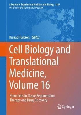 bokomslag Cell Biology and Translational Medicine, Volume 16