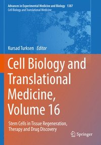 bokomslag Cell Biology and Translational Medicine, Volume 16