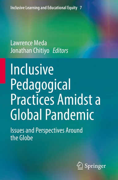 bokomslag Inclusive Pedagogical Practices Amidst a Global Pandemic