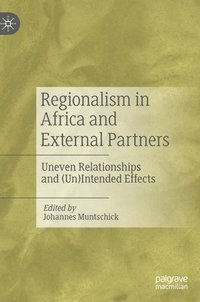 bokomslag Regionalism in Africa and External Partners