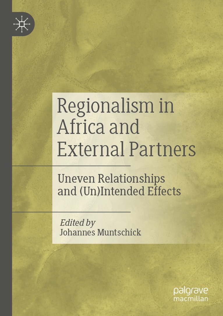 Regionalism in Africa and External Partners