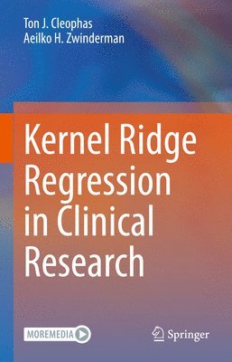 bokomslag Kernel Ridge Regression in Clinical Research