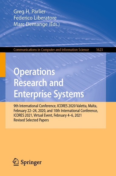 Greg H. Parlier, Federico Liberatore, Marc Demange - Operations Research and Enterprise Systems, Häftad