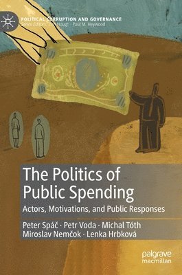 The Politics of Public Spending 1