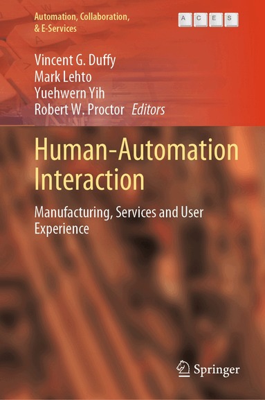 Vincent G. Duffy, Mark Lehto, Yuehwern Yih, Robert W. Proctor - Human-Automation Interaction, Inbunden