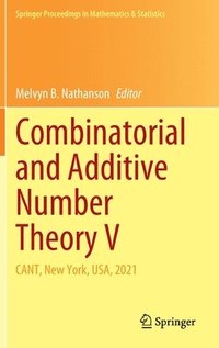bokomslag Combinatorial and Additive Number Theory V