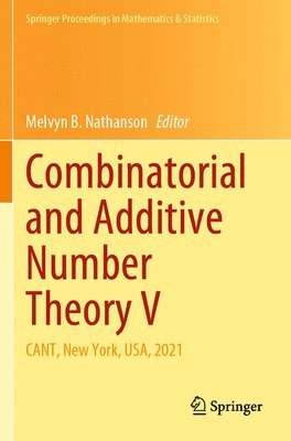 bokomslag Combinatorial and Additive Number Theory V