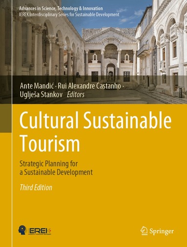 Ante Mandić, Rui Alexandre Castanho, Uglješa Stankov - Cultural Sustainable Tourism, Inbunden