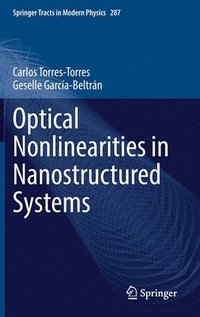 bokomslag Optical Nonlinearities in Nanostructured Systems