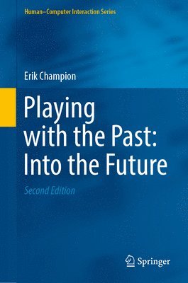 Playing with the Past: Into the Future 1